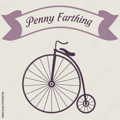 Penny farthing bicycle with banner