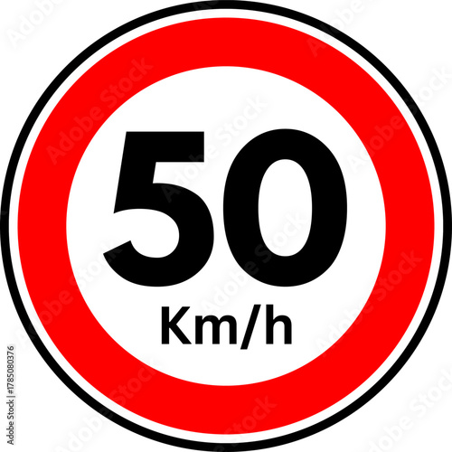 Speed Limit 50 Road Sign, Speed limit 50 kmh Traffic Sign