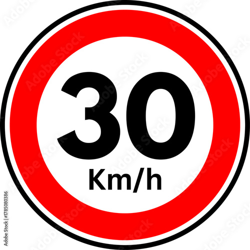 Speed Limit 30 Road Sign, Speed limit 30 kmh Traffic Sign