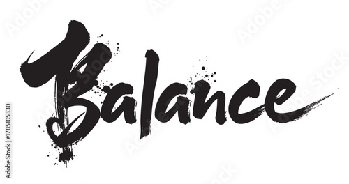 The word "balance" is written in bold black brushstroke typography with splatter accents, conveying a dynamic and artistic style.