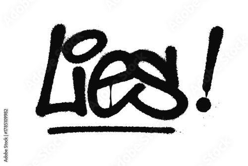 Black Graffiti Tag 'Lies!' with Spray Paint Texture Isolated