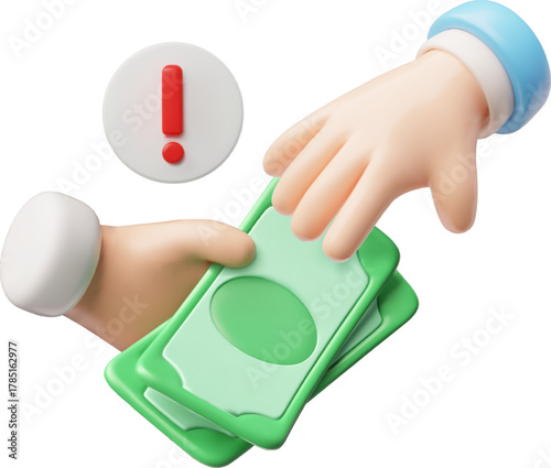 3D icon of a hand passing paper money to another with an exclamation point.