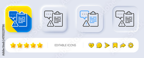 Clipboard document line icon. Neumorphic, Flat shadow, 3d buttons. Attention task sign. Survey caution symbol. Line clipboard icon. Social media icons. Vector
