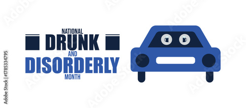 National Drunk and Disorderly Month Awareness Illustration design templet