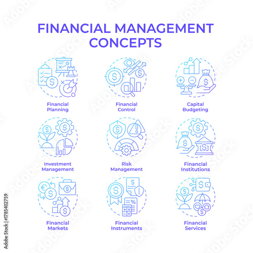 Financial management blue gradient concept icons. Risk management. Capital budgeting. Investment control. Icon pack. Vector images. Round shape illustrations for infographic. Abstract idea