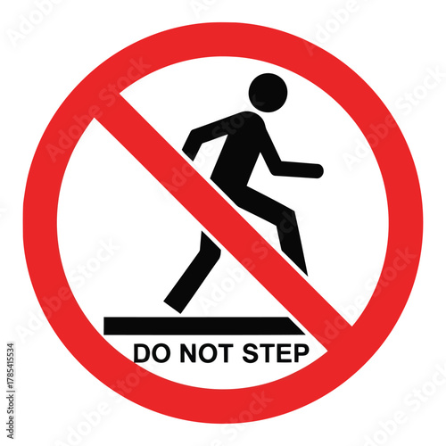 Do not step sign