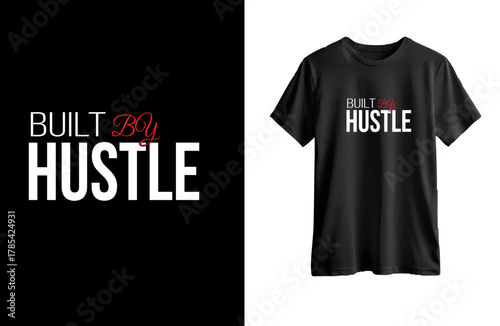 Built By Hustle   typography t shirt  design copy.ai