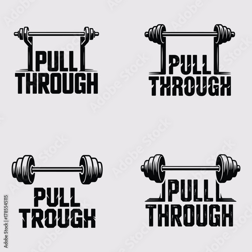 Four black barbell logos with the phrase pull through weightlifting fitness