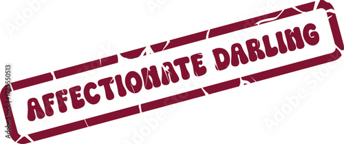 Retro Grunge Affectionate Darling Rubber Stamp Mark for Endearment and Relationships