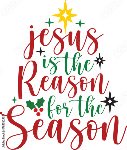 Jesus is the Reason for the Season