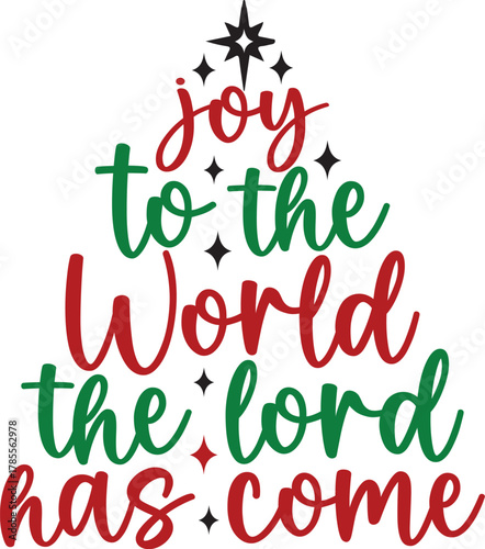 Joy to the World the Lord Has Come
