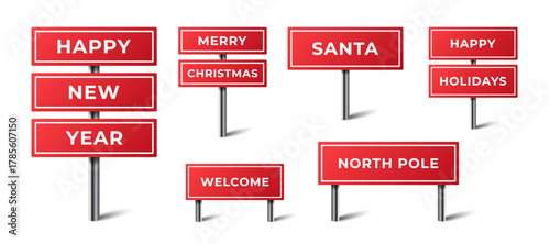 Happy New Year 2026 road signs collection. Red board panel with text Santa, Merry Christmas, Welcome, North Pole, Happy Holidays