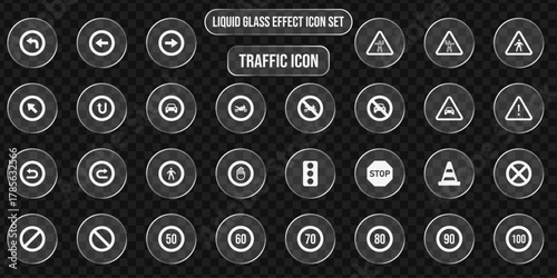 Collection of traffic icons including arrows, stop signs, speed limits, and warning signs with a liquid glass effect on a transparent background, modern transport symbols.