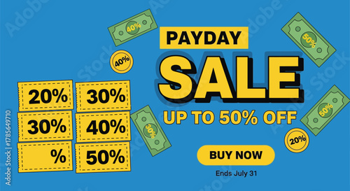 Payday sale up to fifty percent off limited time offer july thirty one