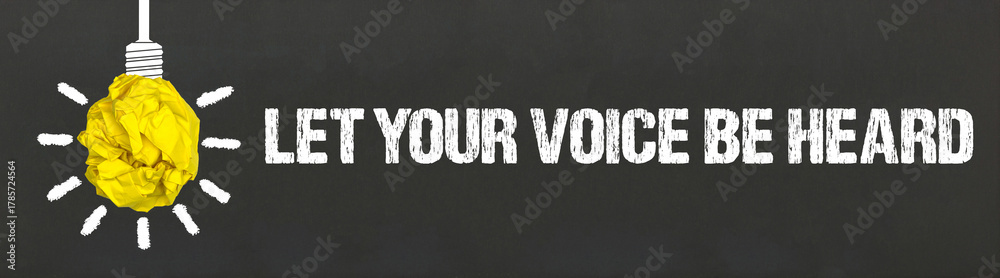 Fototapeta premium Let Your Voice Be Heard