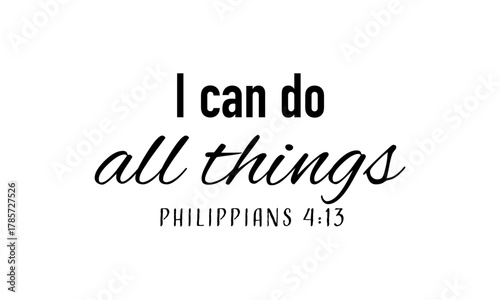 Short Trendy Bible Verse Typography. Christian Quote Poster. Faith Scripture Design for print or use as card, flyer or T Shirt