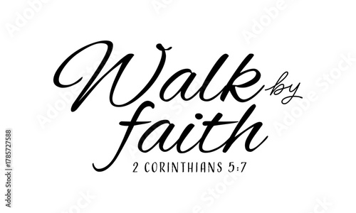 Short Trendy Bible Verse Typography. Christian Quote Poster. Faith Scripture Design for print or use as card, flyer or T Shirt