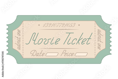 Movie. Green ticket admit one. Date and price are indicated. Handwritten lettering with a capital letter. Color vector illustration. Tear-off ticket with a number. Isolated on white background. 
