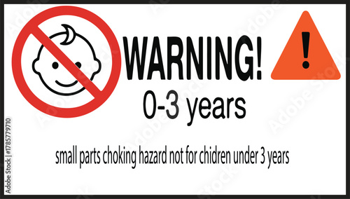 Choking Hazard Warning Label vector for Small Parts Not for Children Under 3 Years