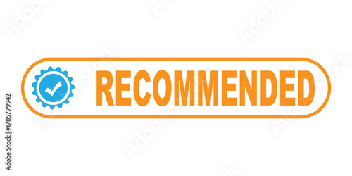 Recommended badges creative vector template.