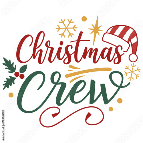 Christmas crew vector design