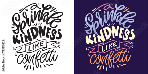 Cute hand drawn doodle lettering quote. Lettering for t-shirt design, mug print, bag print, clothes fashion. 100% hand drawn vector image.