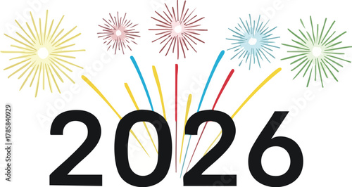 A 2D flat illustration of colorful fireworks exploding behind the year 2026 in bold black font, symbolizing a celebratory new year against a clean white background with a festive mood.