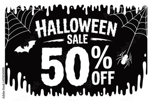 Grungy Halloween sale design template featuring a fifty percent discount, spooky spider webs, and dripping ink on a black background for holiday promotion