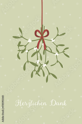 Herzlichen Dank - Schriftzug in deutscher Sprache. Grußkarte mit einem Mistelzweig und roter Schleife.
