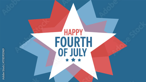 Happy fourth of july celebration with layered red white and blue stars in a patriotic silhouette design