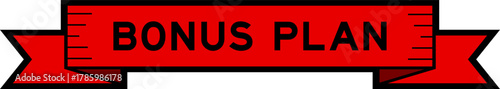 Ribbon label banner with word bonus plan  in red color on white background