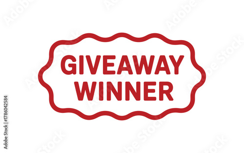 A red and white sign reads "GIVEAWAY WINNER" in bold capital letters, indicating a prize recipient.