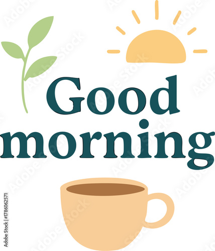 Good Morning Vector Graphic with Leaves