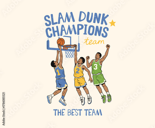 Slam Dunk Champions Team Graphic. The Best Basketball Team Illustration. Retro Sports Victory Design. Athletic T-shirt Print Vector. Champions League