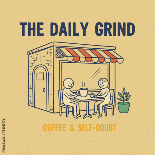 Daily Grind Coffee Shop Art. Retro Cafe Meeting Design. Hand Drawn Coffee Scene. Humorous Daily Routine Print. Coffee and Self Doubt Graphic