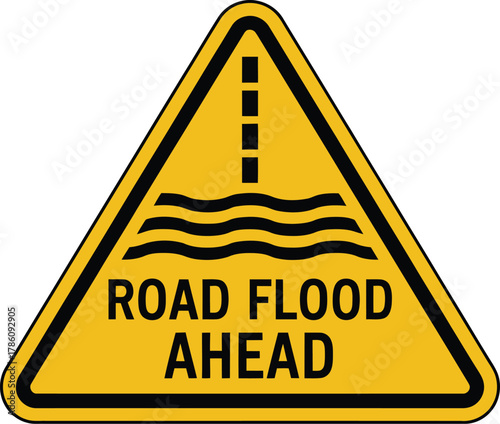 Road flood ahead sign for safety driving during heavy rain and flooding risk
