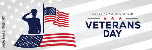 Veterans Day banner with a soldier silhouette saluting, flanked by American flags, set against a background of stars and stripes. Honors veterans and service members who served the USA.