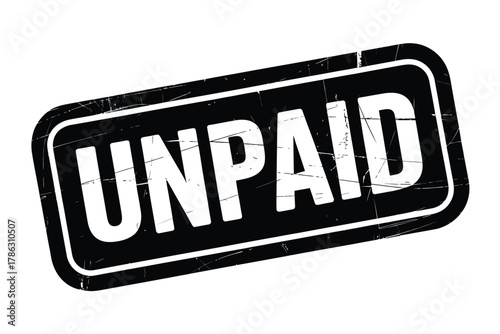 Black and white stamp with the word unpaid