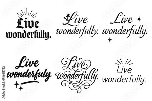 Live Wonderfully Calligraphy. Live wonderfully. Create a calligraphy lettering illustration of the phrase: