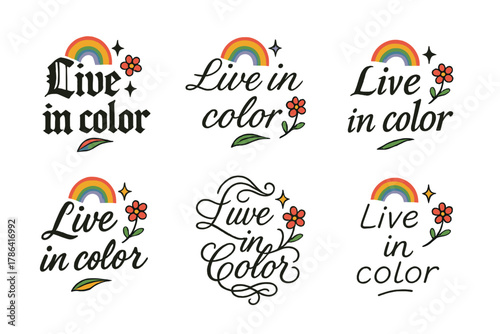 Vibrant Calligraphy Variations. Live in color. Create a calligraphy lettering illustration of the phrase: Live