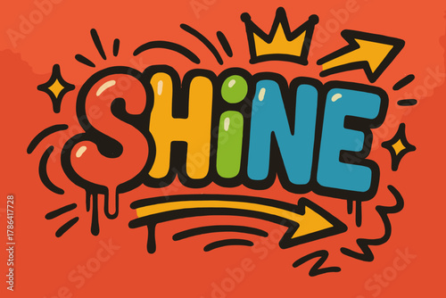 Graffiti Vivid Colors. Urban Shine ? Graffiti Simplified; thick bubble letters with dripping highlights,