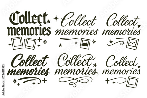 Collect Memories Art. Collect memories. Create a calligraphy lettering illustration of the phrase: Collect