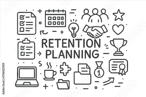 Retention Planning Elements. Retention Planning. Hand-drawn doodle illustration of Retention Planning.