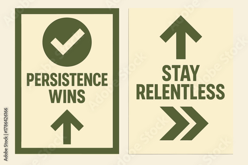 Persistence and Relentlessness Banners. Persistence wins. Two vertical A6 banners with safe margins, centered composition, no elements touching