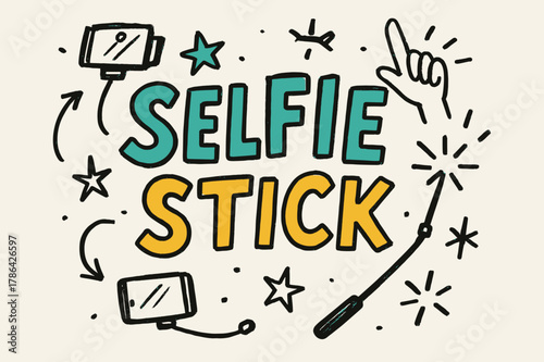 Playful Doodle Selfie Stick. Doodle / Sketch ? "Selfie Stick" in playful hand-drawn letters, rough sketch outlines with arrows, phones, stars, and hand doodles