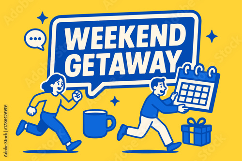 Weekend Getaway Fun. Weekend Getaway banner, flat vector illustration, bold oversized text inside sticker outline banner, cartoon characters running and