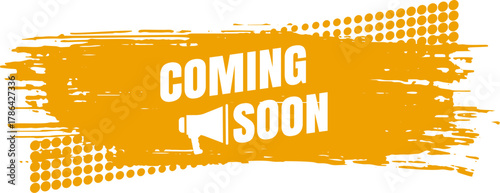 Coming Soon Announcement Banner with Megaphone Icon in Bold Orange Brush Style