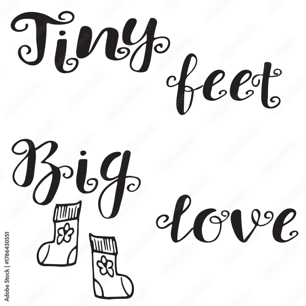 Naklejka premium Cute hand drawn lettering tiny feet big love in elegant black modern calligraphy style. Perfect for nursery wall art, baby shower invitations, newborn announcements, greeting cards and t-shirt design.