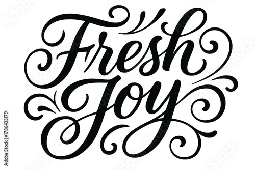 Fresh Joy Calligraphy. ?Fresh Joy?. Elegant modern calligraphy lettering with bold and saturated thick strokes