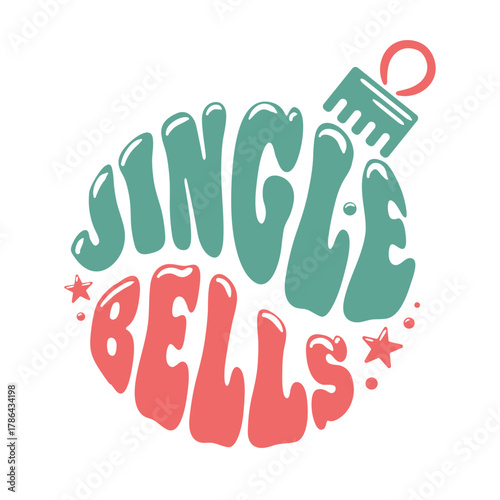 Jingle Bells, Christmas ornament, groovy lettering a bold vector typography piece with festive curves, glossy colors, retro vibe, and playful momentum within a shiny bauble.